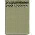 Programmeren voor kinderen