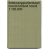 Fietsknooppuntenkaart Noord-Holland noord 1:100.000 door Anwb
