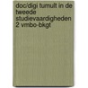 DOC/DIGI Tumult in de tweede Studievaardigheden 2 vmbo-bkgt door Petra Jonker