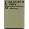 DOC/DIGI Tumult in de bovenbouw Studievaardigheden 3/4 vmbo-bkgt door Petra Jonker