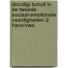 DOC/DIGI Tumult in de tweede Sociaal-emotionele vaardigheden 2 havo/vwo door Petra Jonker