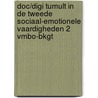 DOC/DIGI Tumult in de tweede Sociaal-emotionele vaardigheden 2 vmbo-bkgt door Petra Jonker