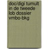 DOC/DIGI Tumult in de tweede LOB dossier vmbo-bkg door Petra Jonker