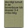 DOC/DIGI Tumult in de bovenbouw LOB dossier 3-4 vmbo-bkg door Petra Jonker