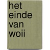 Het einde van WOII door Ruud Bruijns