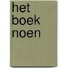 HET BOEK NOEN by Hans Christiaan Mol
