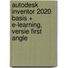 Autodesk Inventor 2020 Basis + E-learning, versie First Angle by R.H.P. Van Bussel