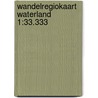 Wandelregiokaart Waterland 1:33.333 door Anwb