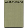 West-Friesland door Anwb