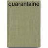 Quarantaine door Wytske Versteeg