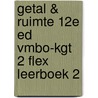 Getal & Ruimte 12e ed vmbo-kgt 2 FLEX leerboek 2 door Onbekend