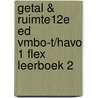 Getal & Ruimte12e ed vmbo-t/havo 1 FLEX leerboek 2 door Onbekend
