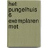 Het Pungelhuis 6 exemplaren met