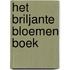 Het Briljante Bloemen Boek