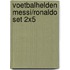 Voetbalhelden Messi/Ronaldo set 2x5