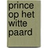 Prince op het witte paard