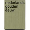 Nederlands Gouden Eeuw door Maarten Prak