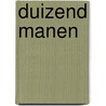 Duizend manen door Sebastian Barry