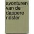 Avonturen van de dappere ridster