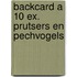 Backcard a 10 ex. Prutsers en pechvogels