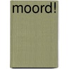 MOORD! door Hans M. Roeper