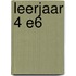 leerjaar 4 E6