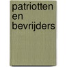 Patriotten en bevrijders door Simon Schama