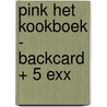PINK het kookboek - Backcard + 5 exx door Blond Amsterdam