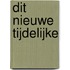 Dit nieuwe tijdelijke