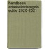 Handboek Arbobeleidsregels. Editie 2020-2021
