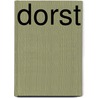 Dorst by Esther Gerritsen