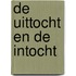 De uittocht en de intocht