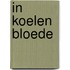 In koelen bloede