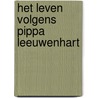 Het leven volgens Pippa Leeuwenhart door Barbara Tammes