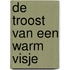 De troost van een warm visje