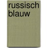 Russisch blauw by Rascha Peper