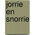 Jorrie en Snorrie