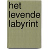 Het levende labyrint by Natalie Koch