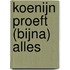 Koenijn proeft (bijna) alles