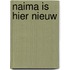 Naima is hier nieuw