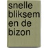 Snelle Bliksem en de bizon