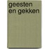 Geesten en gekken