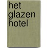 Het glazen hotel door Emily St. John Mandel