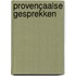 Provençaalse gesprekken