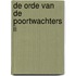 De Orde van de Poortwachters II