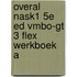 Overal NaSk1 5e ed vmbo-gt 3 FLEX werkboek A