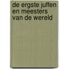 De ergste juffen en meesters van de wereld by Tony Ross