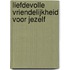 Liefdevolle vriendelijkheid voor jezelf