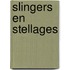 Slingers en stellages
