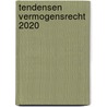 Tendensen Vermogensrecht 2020 door Renate Barbaix